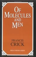 Of Molecules and Men (Great Minds Series)