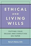 Ethical Wills
 Putting Your Values on Paper,
Barry K. Baines