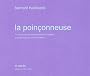 La poin�onneuse. Avec CD Audio