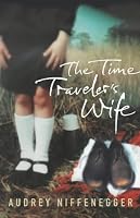 Cover of "The Time Traveler's Wife"