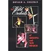 The Wild Orchids of Arizona and New Mexico (Comstock Books)