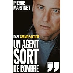 DGSE Service action : Un Agent sort de l'ombre