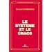 Le syst�me et le chaos