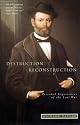 Destruction and Reconstruction: Personal Experiences of the Late War (Southern Classics Series)