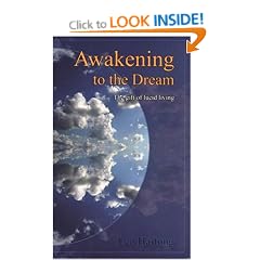 Awakening to the Dream: The Gift of Lucid Living