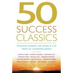 50 Success Classics: Winning Wisdom For Work & Life From 50 Landmark Books