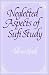 Neglected Aspects of Sufi Study : Beginning to Begin