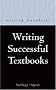 Writing Successful Textbooks (Writing Handbooks)