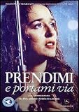 Take Me Away ( Prendimi e portami via )