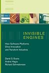 Invisible Engines: How Software Platforms Drive Innovation and Transform Industries