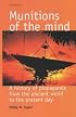 Munitions of the Mind: A History of Propaganda, Third Edition