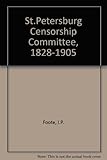 The St. Petersburg Censorship Committee 1828-1905