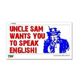 Uncle Sam Wants YOU To Speak English - America - Window Bumper Sticker