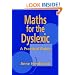 Maths for the Dyslexic: A Practical Guide