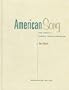 American Song: The Complete Musical Theatre Companion, 1877-1995. Volumes 1 and 2 (Vols 1 and 2)