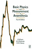 Basic Physics and Measurement in Anaesthesia