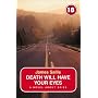 Death Will Have Your Eyes (No Exit Press 18 Years Classic)