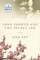 Snow Flower and the Secret Fan