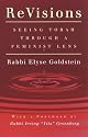 Revisions: Seeing Torah Through a Feminist Lens