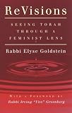 Revisions: Seeing Torah Through a Feminist Lens