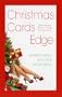 Christmas Cards from the Edge