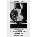Foto-Essays: Zur Geschichte und Theorie der Fotografie