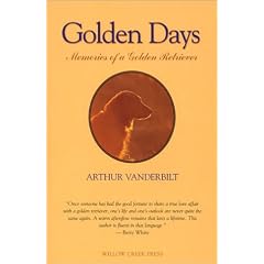Golden Days: Memories of a Golden Retriever