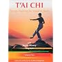 Tai Chi - Energy Training for Mind and Body, Vol. 2