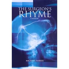 The Surgeon's Rhyme: A Memoir
