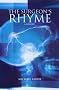 The Surgeon's Rhyme: A Memoir