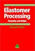 Elastomer Processing: Formulas and Tables