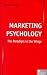Books : Marketing Psychology: The Paradigm in the Wings