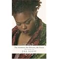 The Moments, the Minutes, the Hours: The Poetry of Jill Scott book cover