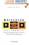 Molecular Electronics: Commercial Insights, Chemistry, Devices, Architecture and Programming