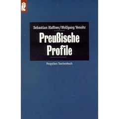 Preu�ische Profile. ( Propyl�en Taschenbuch bei Ullstein).