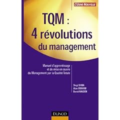 TQM : 4 r�volutions du management