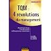 TQM : 4 r�volutions du management
