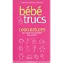 B�b� trucs de Christilla Pell�-Dou�l