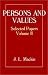 Selected Papers: Persons and Values v. 2 (Persons & Values)