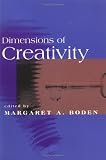 Dimensions of Creativity (Bradford Books)