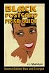 Black Postcard Price Guide (2nd Edition)