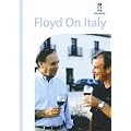 Floyd on Italy