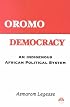 Oromo Democracy: An Indigenous African Political System