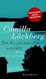 Die Eisprinzessin schl&auml;ft - Camilla L&auml;ckberg, Camilla Lackberg, Gisela Kosubek