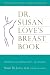 Dr. Susan Love's Breast Book