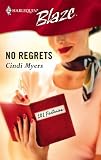 No Regrets (Harlequin Blaze)