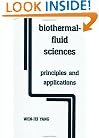 Biothermal-Fluid Sciences: Principles And Applications