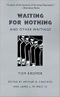 Waiting for Nothing: And Other Writings