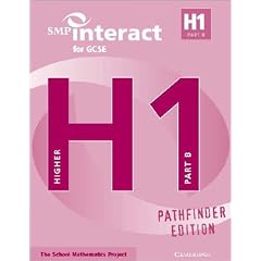 SMP Interact for GCSE Book H1 Part B Pathfinder Edition (SMP Interact Pathfinder)