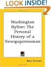 Washington Byline: The Personal History of a Newspaperwoman